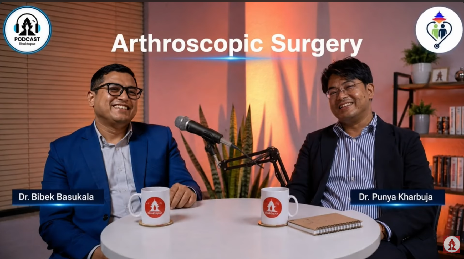 Joint Pain, Sports Injuries & Arthroscopic Surgery | Podcast Bhaktapur EP 3 – Dr. Bibek Basukala